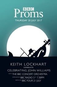 BBC Proms - Celebrating John Williams series tv