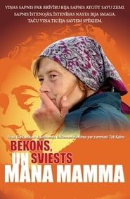 Bekons, sviests un mana mamma (2008)