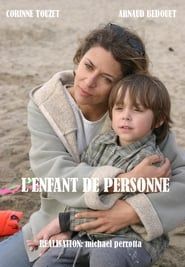 L'enfant de personne (2005)