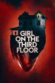 Girl on the Third Floor series tv