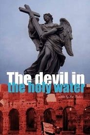The Devil in the Holy Water series tv