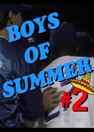 Boys of Summer II series tv
