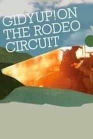 GidyUp! On the Rodeo Circuit series tv