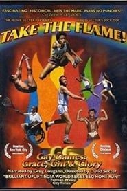Take the Flame! Gay Games: Grace, Grit, and Glory series tv