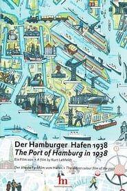 Der Hamburger Hafen 1938 series tv