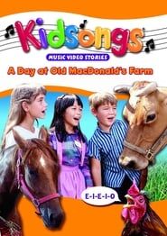 Kidsongs: A Day at Old MacDonald's Farm series tv