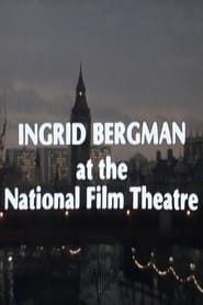 Ingrid Bergman at the National Film Theatre (1981)