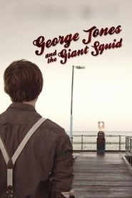 George Jones and the Giant Squid series tv