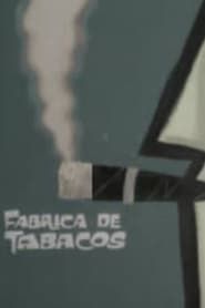 Fábrica de tabacos series tv