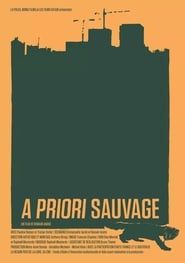 A priori sauvage series tv