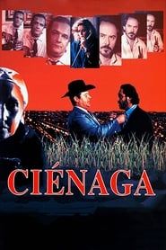 Ciénaga 1993 streaming