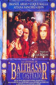 La leyenda de Balthasar el Castrado 1996 streaming