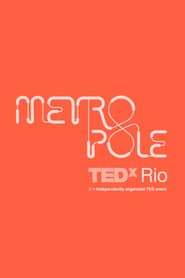 Talktrailers: TedxRio Metrópole Ricardo Henrique series tv