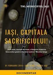 Image Iași, capitala Sacrificiului!