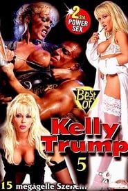 Best of Kelly Trump 5 2004 streaming