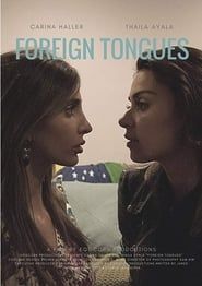 Foreign Tongues 2015 streaming