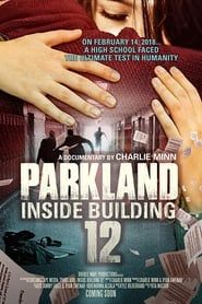 Parkland: Inside Building 12 series tv