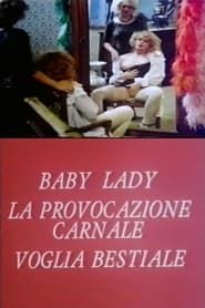 Baby lady, la provocazione carnale 1987 streaming