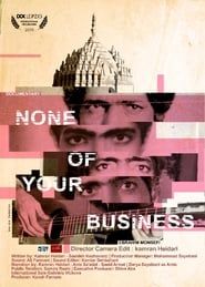 None of Your Business series tv