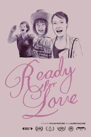 Ready For Love (2018)