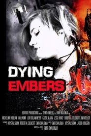 Dying Embers series tv
