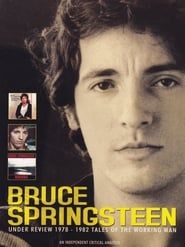 Bruce Springsteen - Under Review 1978-1982 - Tales of the Working Man series tv