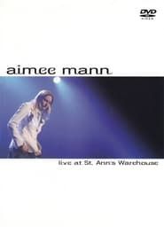 Aimee Mann: Live at St. Ann