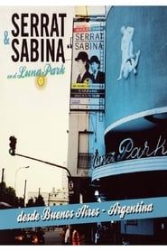 Serrat & Sabina en el Luna Park 2012 streaming