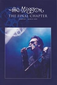 The Mission: The Final Chapter series tv