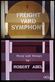 Freight Yard Symphony series tv