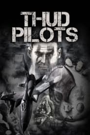 Thud Pilots series tv
