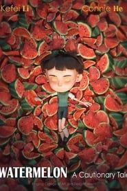 Watermelon: A Cautionary Tale series tv