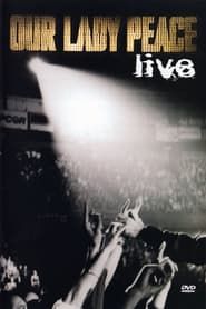 Our Lady Peace: Live (2003)