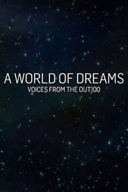 A World of Dreams: Voices from the Out100 series tv