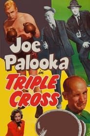 Joe Palooka in Triple Cross 1951 streaming