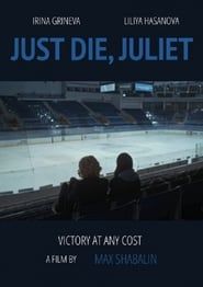 Just Die, Juliett series tv