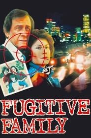 Fugitive Family series tv
