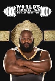 Image WWE: World's Strongest Man: The Mark Henry Story