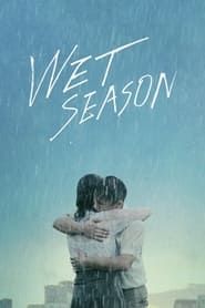 Wet Season series tv
