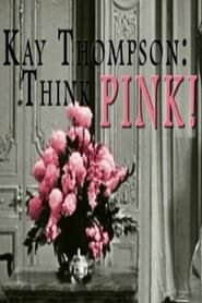 Image Kay Thompson: Think Pink!