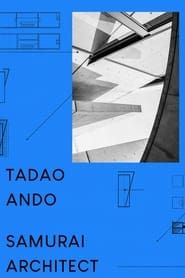 Tadao Ando: Samurai Architect series tv