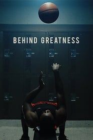 Behind Greatness