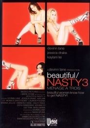 Beautiful/Nasty 3 (2005)