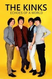The Kinks - Echoes of a World series tv
