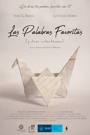 watch Las Palabras Favoritas (y otras Instantáneas)