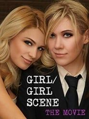 Girl/Girl Scene: The Movie series tv