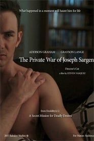 The Private War of Joseph Sargent 2017 streaming
