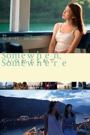 Somewhen, Somewhere (2019)