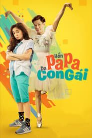 Hồn Papa Da Con Gái (2018)