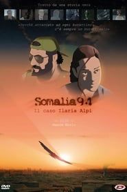 Somalia94 - Il caso Ilaria Alpi series tv
